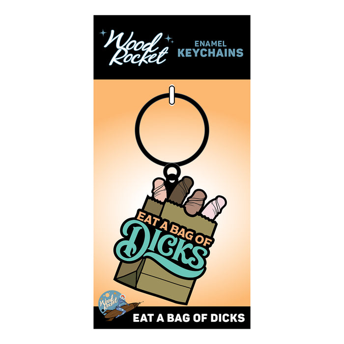 Fuck Buddies 'Eat A Bag Of Dicks?!' Keychain