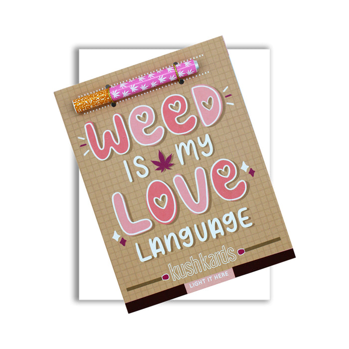 Weed Is My Love Language One Hitter Kard