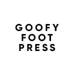 Goofy Foot Press Collection
