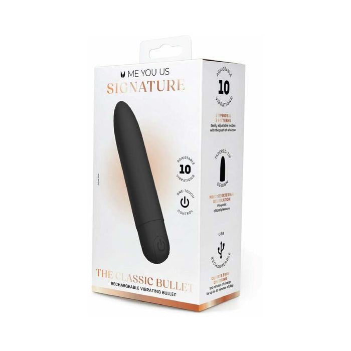 Me You Us Signature The Classic Bullet Black