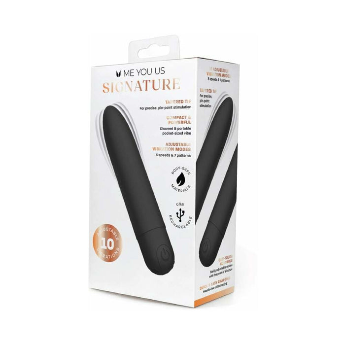 Me You Us Signature The Classic Bullet Black