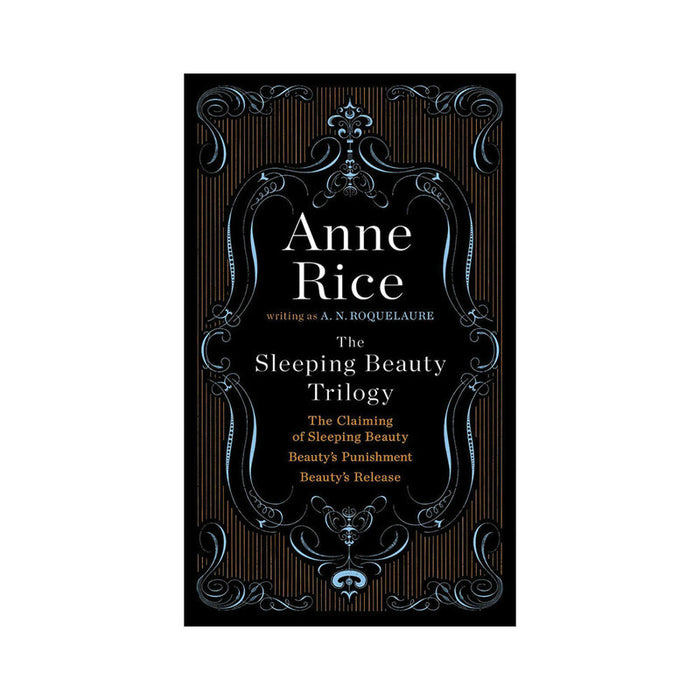 The Sleeping Beauty Trilogy by Anne Rice