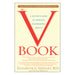 The V Book: A Doctor's Guide to Complete Vulvovaginal Health