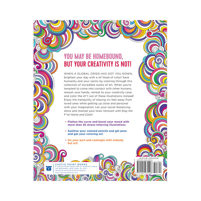 Stay the F*ck Home and Color Coloring Book