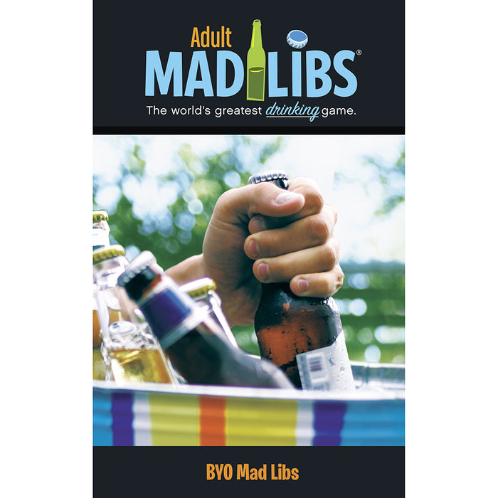 BYO Mad Libs Drinking Game