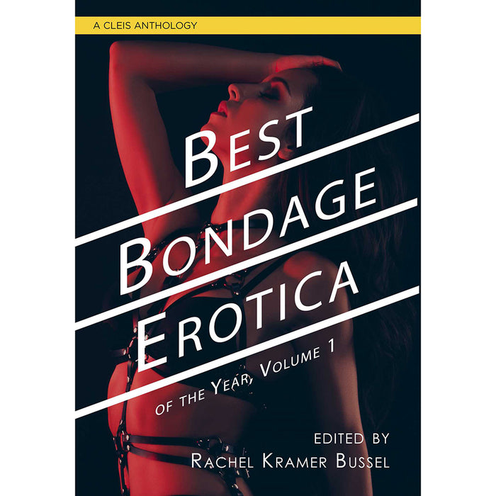 Best Bondage Erotica of the Year, Volume 1