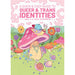 A Quick & Easy Guide to Queer & Trans Identities