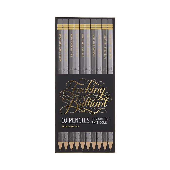 Calligraphuck Fucking Brilliant Pencils 10-Pack