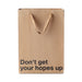 Snarky Gift Bags Don't Get Your Hopes Up 3pk