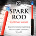 Master Series Spark Rod Zapping Wand