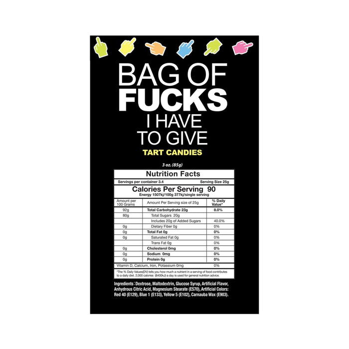 Bag Of Fucks I Have To Give 3 oz. Bag