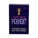 Think Like a Pervert Game