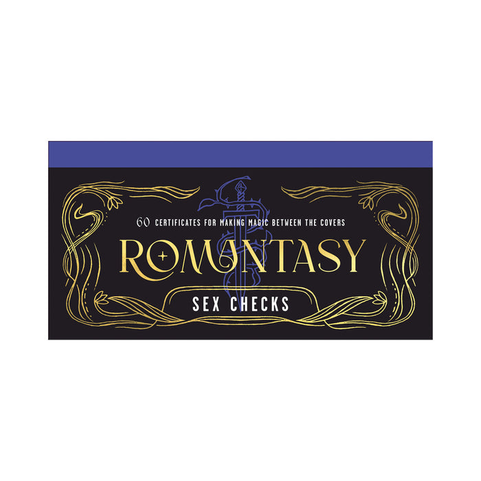 Romantasy Sex Checks: 60 Certificates for Making Magic Between the Covers