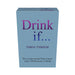 Drink If... Taboo