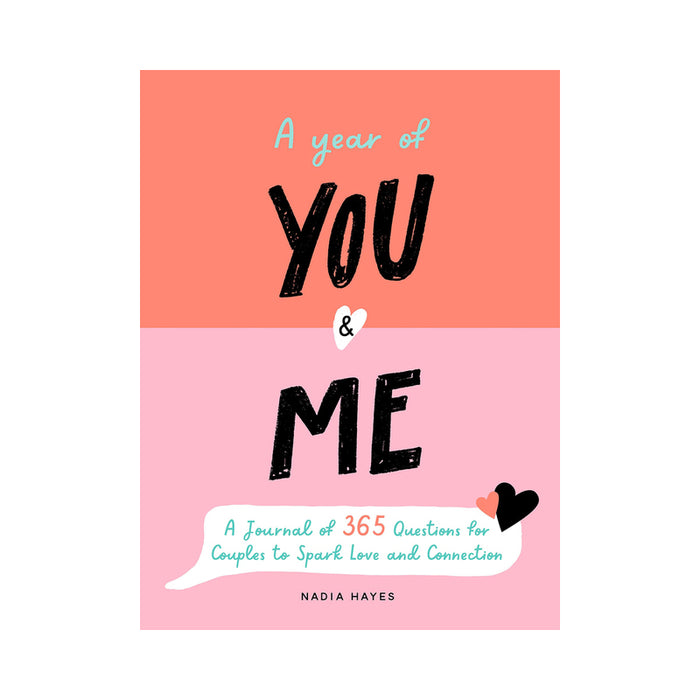 A Year of You & Me Journal
