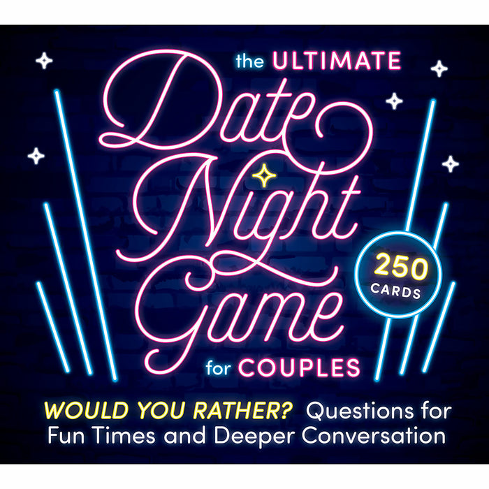 The Ultimate Date Night Game for Couples: Would You Rather? Cards